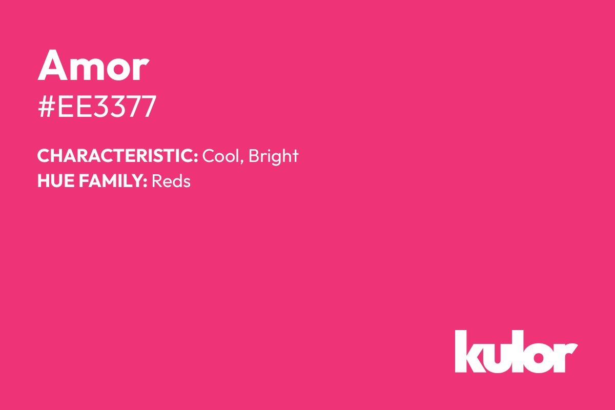 Amor is a color with a HTML hex code of #ee3377.