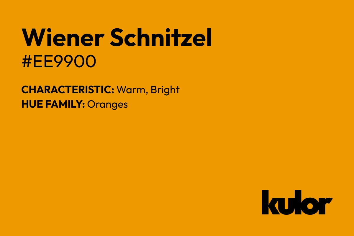 Wiener Schnitzel is a color with a HTML hex code of #ee9900.