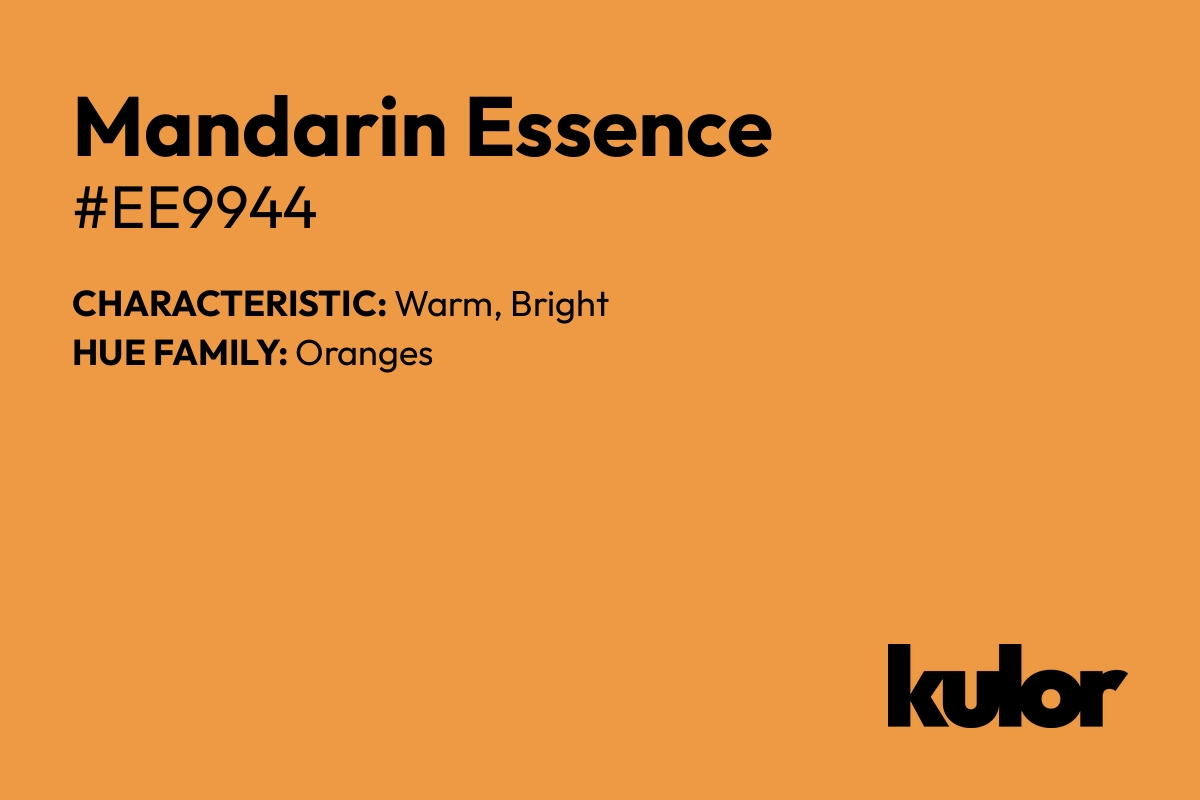 Mandarin Essence is a color with a HTML hex code of #ee9944.