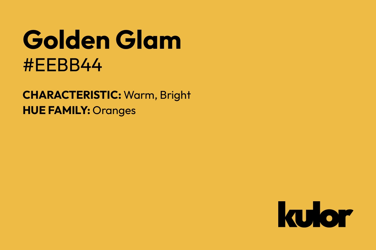 Golden Glam is a color with a HTML hex code of #eebb44.