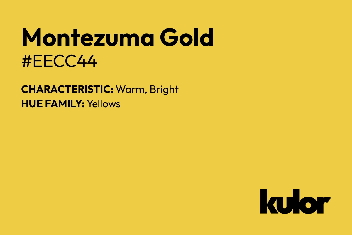 Montezuma Gold is a color with a HTML hex code of #eecc44.