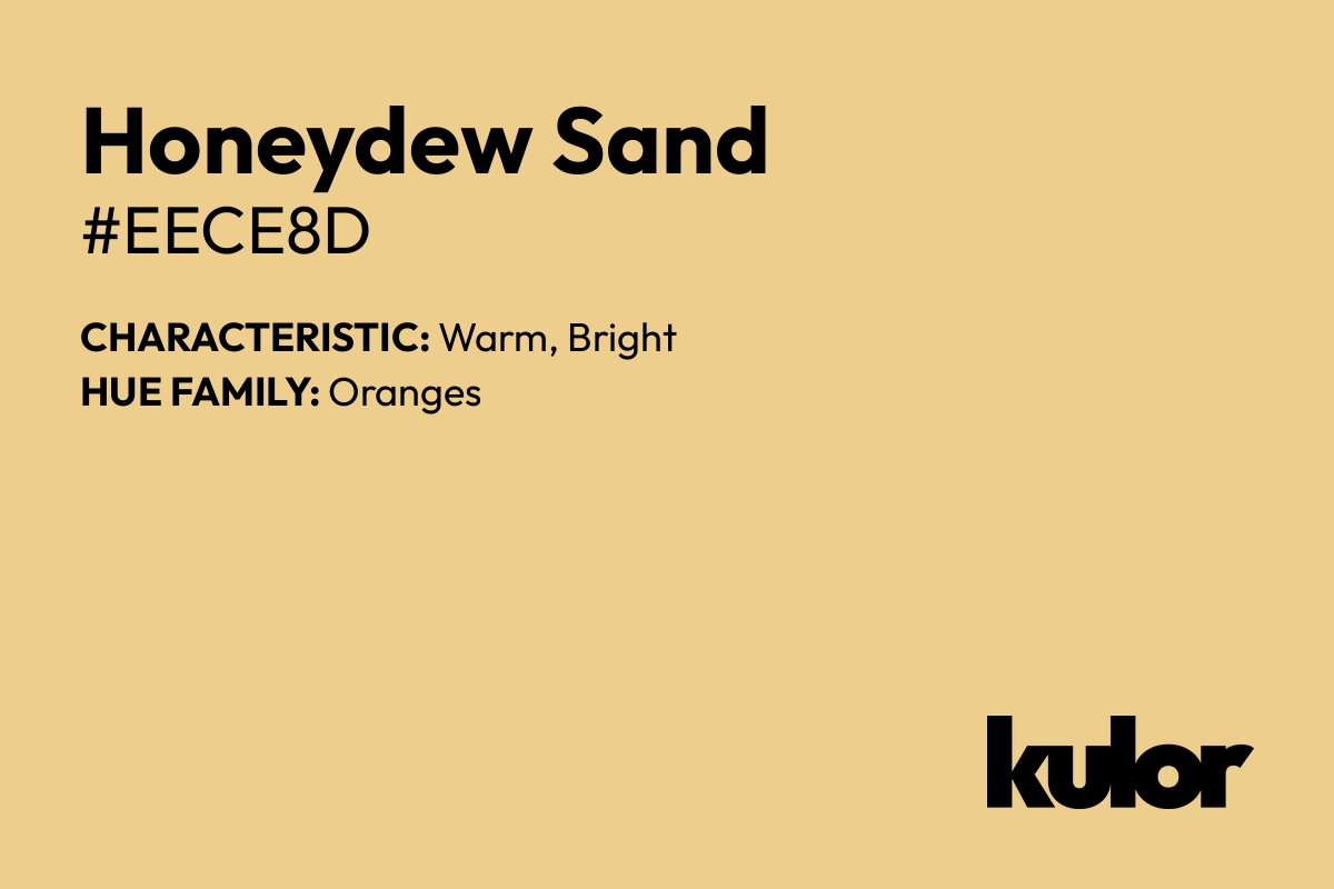 Honeydew Sand is a color with a HTML hex code of #eece8d.