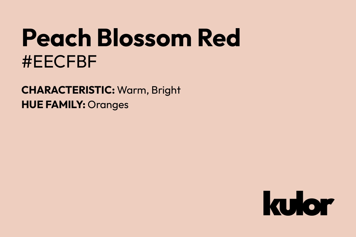 Peach Blossom Red is a color with a HTML hex code of #eecfbf.