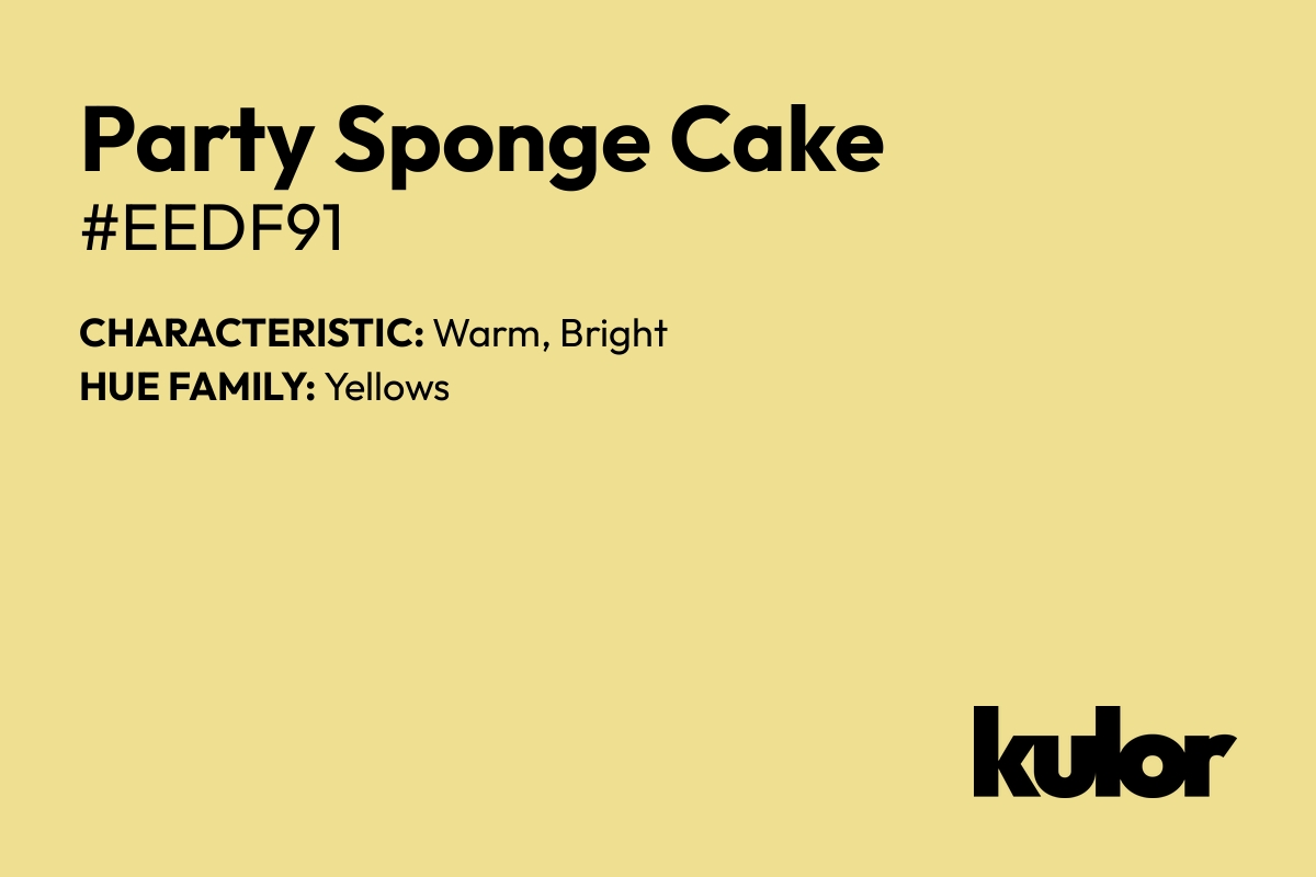 Party Sponge Cake is a color with a HTML hex code of #eedf91.