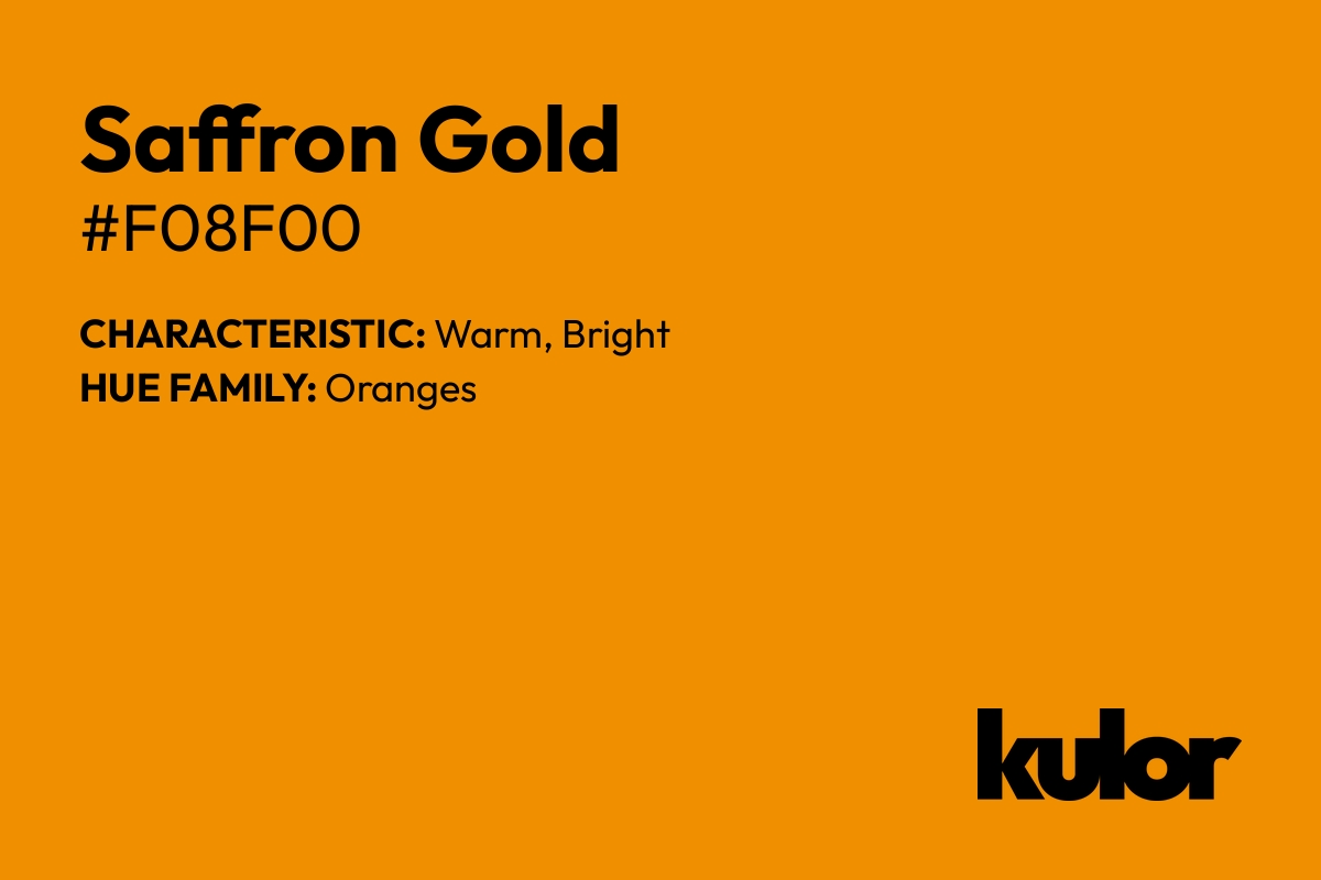 Saffron Gold is a color with a HTML hex code of #f08f00.