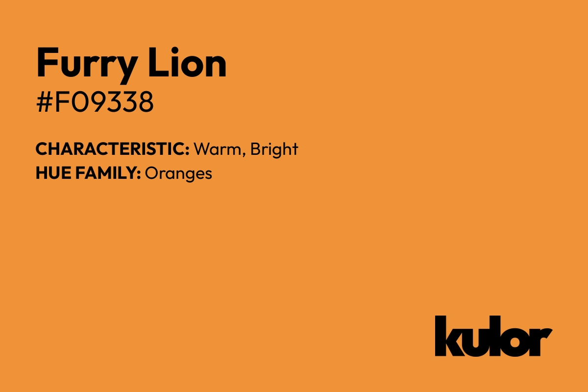 Furry Lion is a color with a HTML hex code of #f09338.