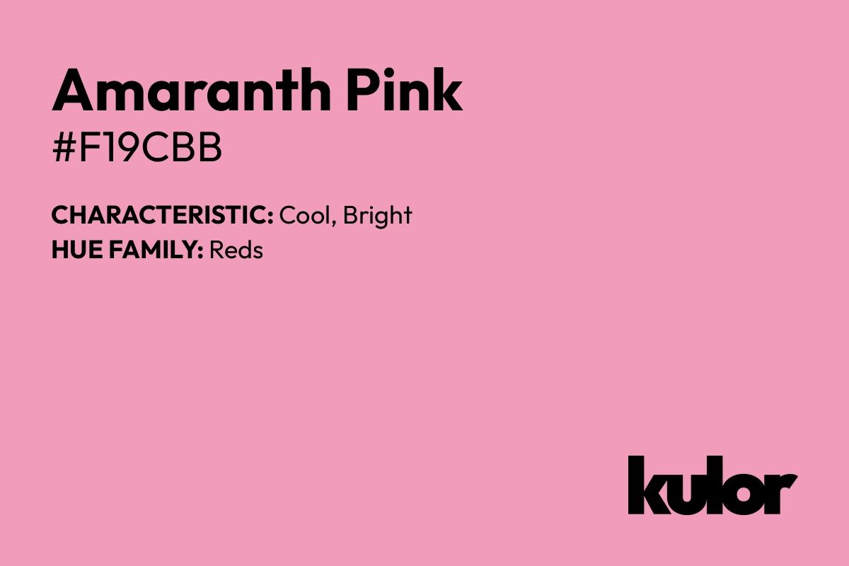 Amaranth Pink is a color with a HTML hex code of #f19cbb.