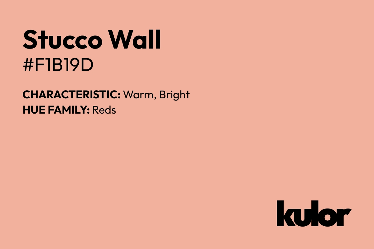 Stucco Wall is a color with a HTML hex code of #f1b19d.