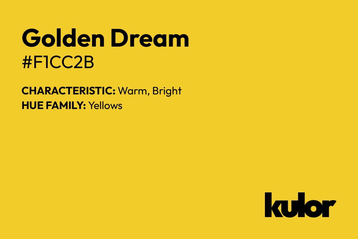 Golden Dream is a color with a HTML hex code of #f1cc2b.