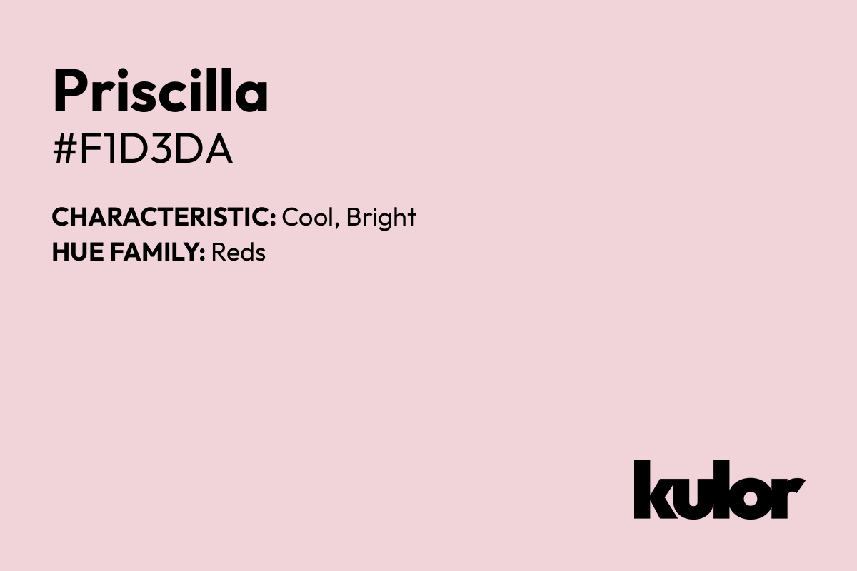 Priscilla is a color with a HTML hex code of #f1d3da.