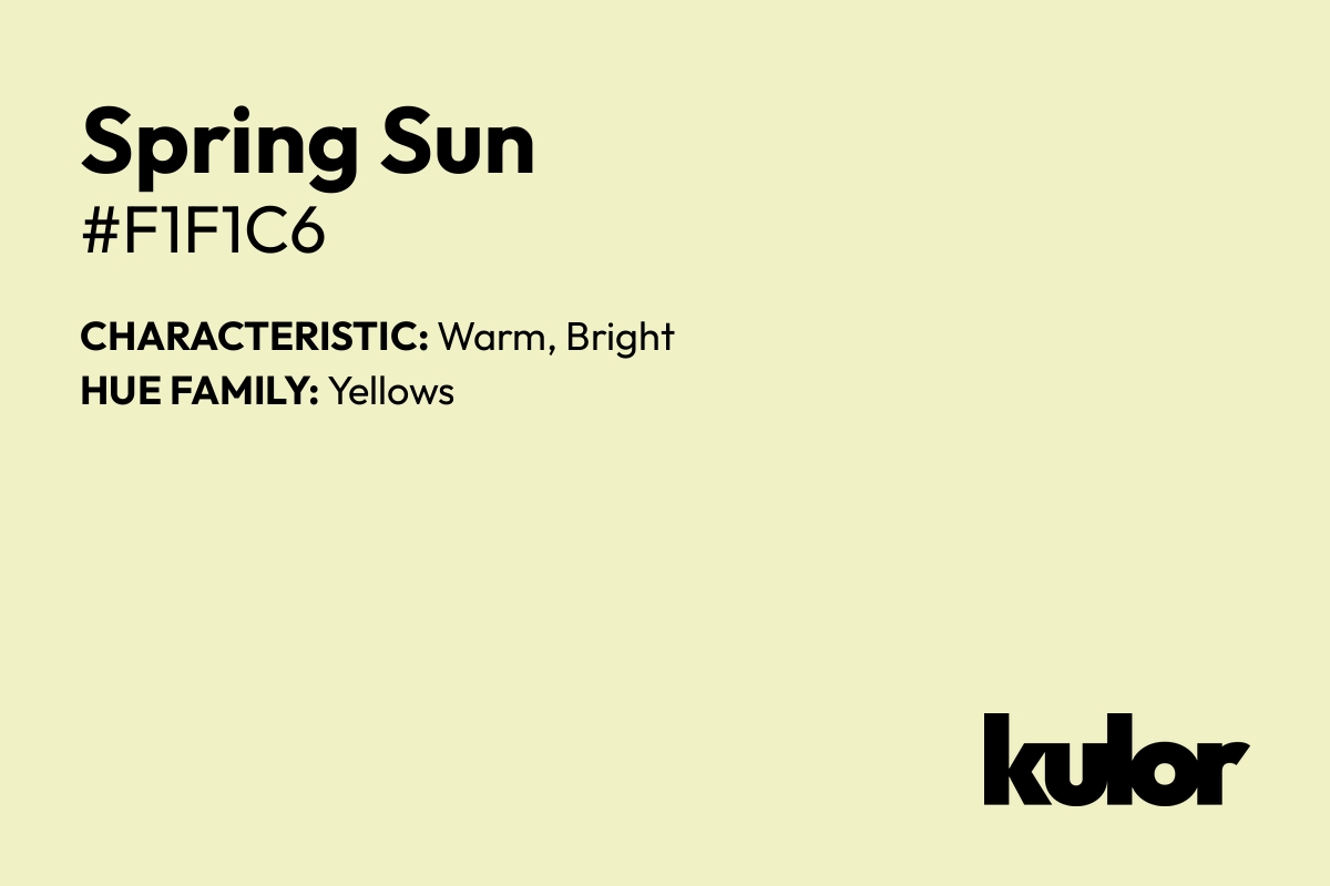 Spring Sun is a color with a HTML hex code of #f1f1c6.