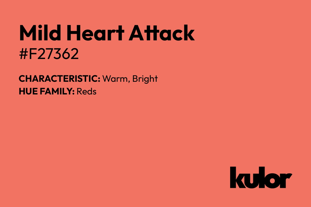 Mild Heart Attack is a color with a HTML hex code of #f27362.