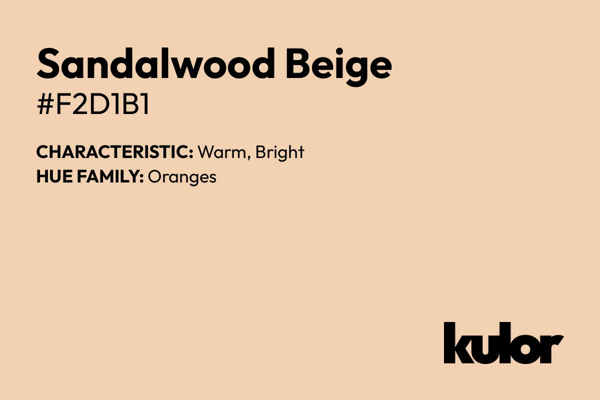 Sandalwood Beige is a color with a HTML hex code of #f2d1b1.