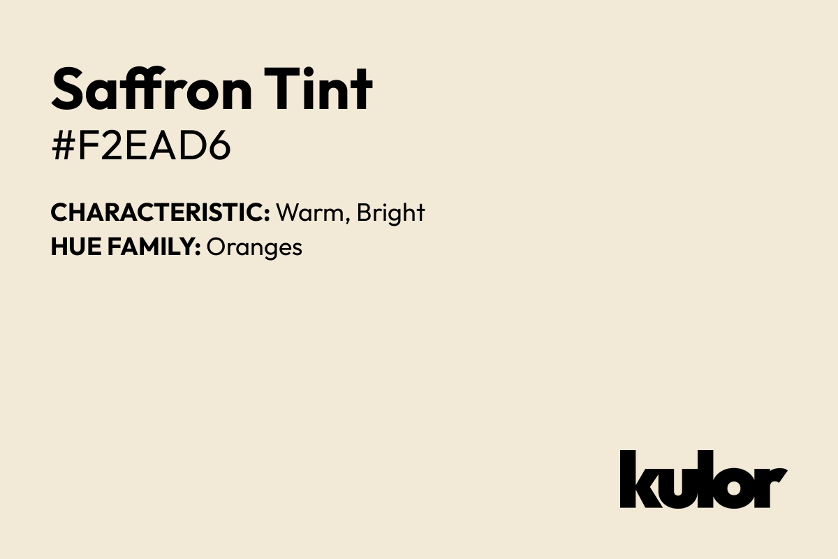 Saffron Tint is a color with a HTML hex code of #f2ead6.