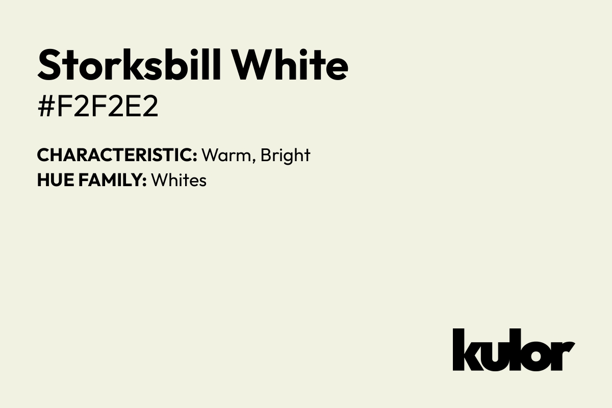 Storksbill White is a color with a HTML hex code of #f2f2e2.