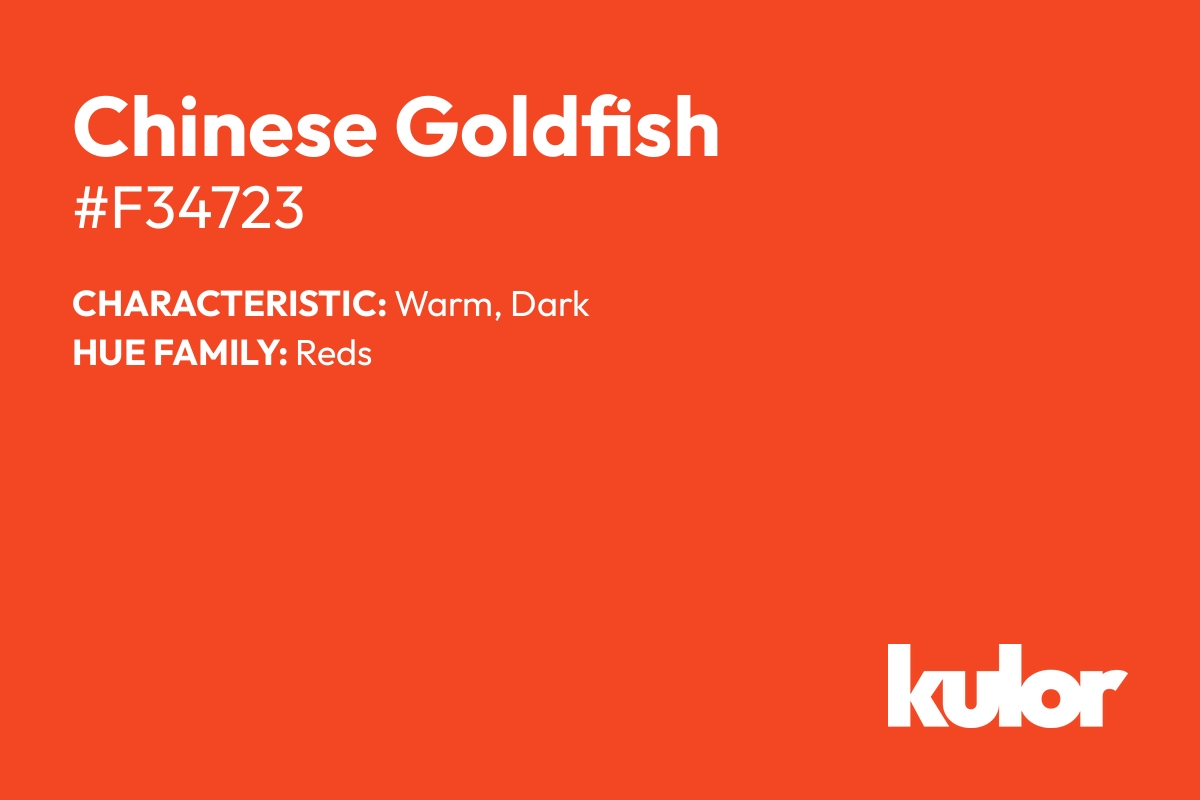 Chinese Goldfish is a color with a HTML hex code of #f34723.