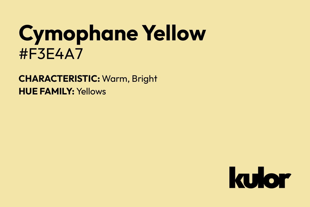 Cymophane Yellow is a color with a HTML hex code of #f3e4a7.