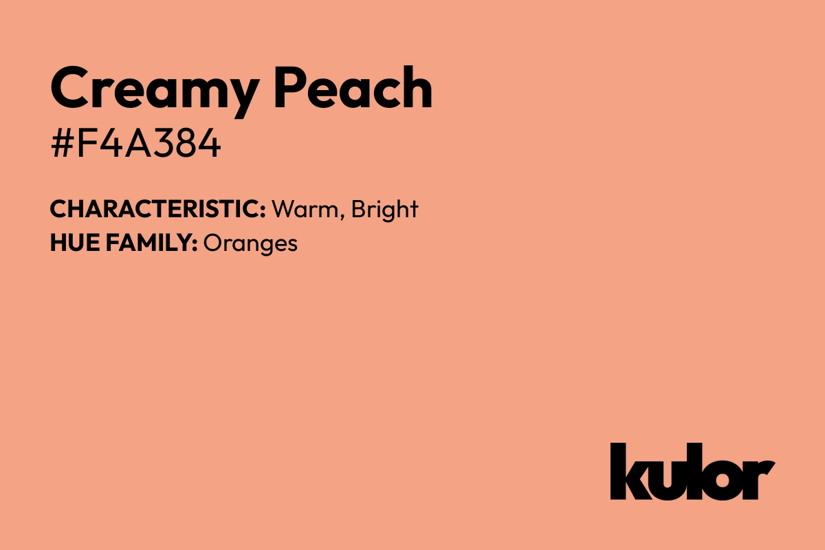 Creamy Peach is a color with a HTML hex code of #f4a384.