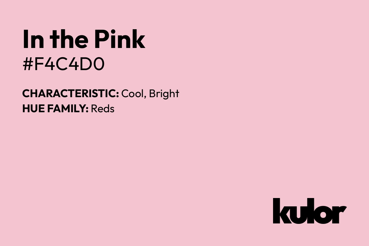 In the Pink is a color with a HTML hex code of #f4c4d0.