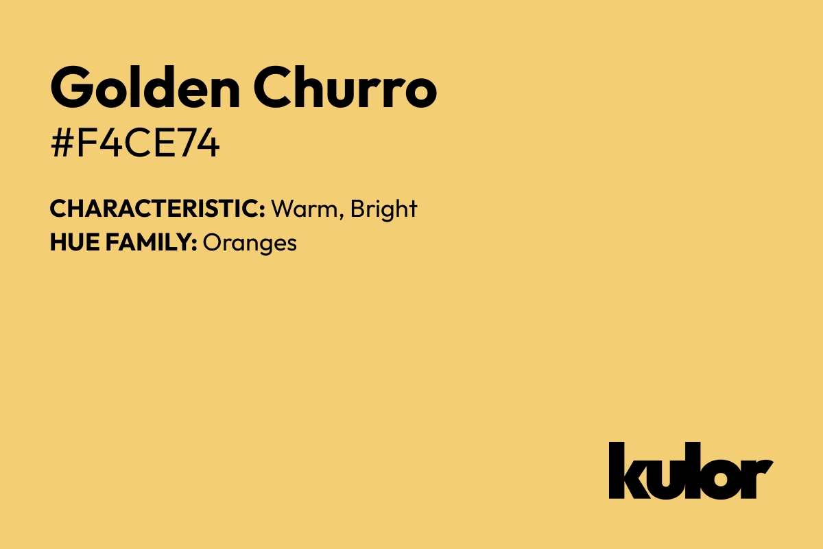 Golden Churro is a color with a HTML hex code of #f4ce74.