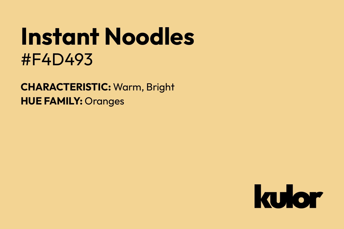 Instant Noodles is a color with a HTML hex code of #f4d493.