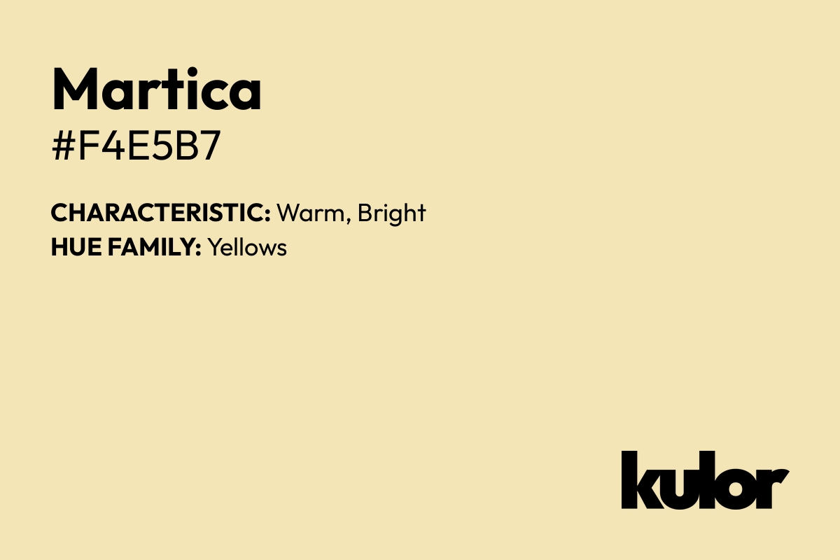 Martica is a color with a HTML hex code of #f4e5b7.