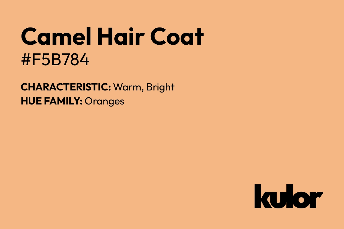 Camel Hair Coat is a color with a HTML hex code of #f5b784.