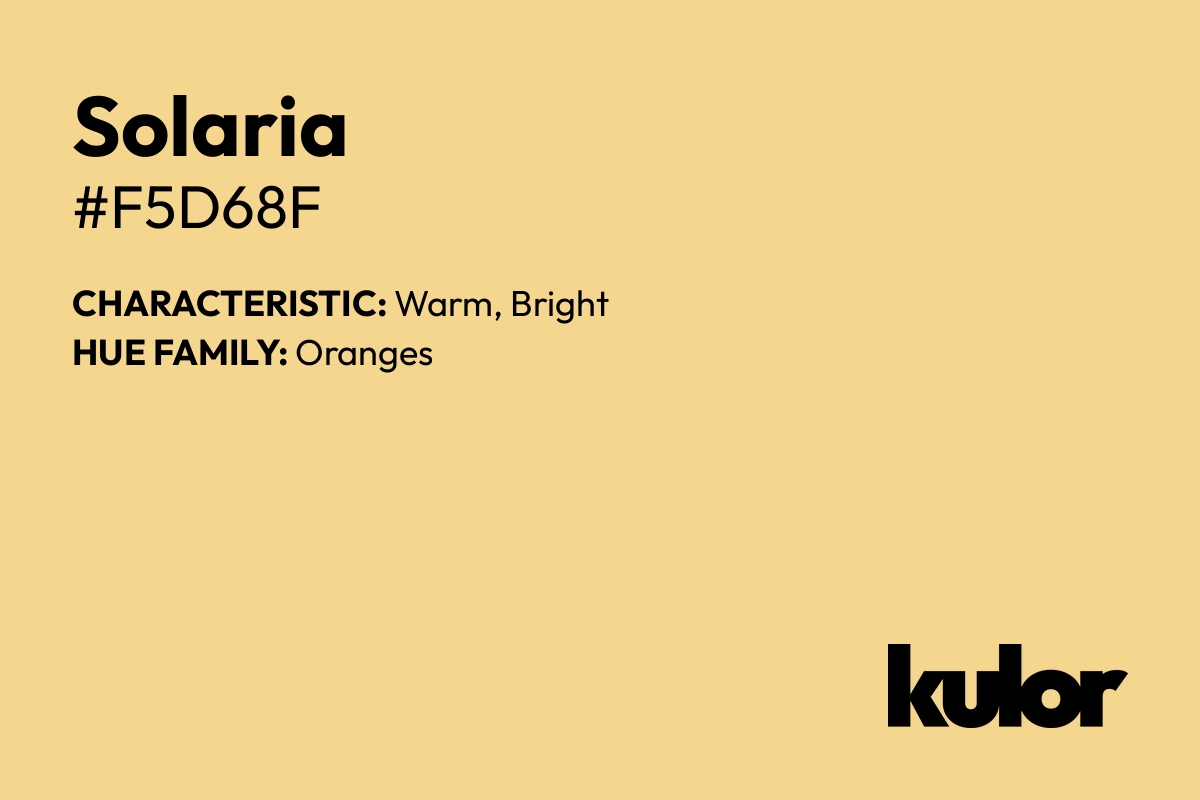 Solaria is a color with a HTML hex code of #f5d68f.