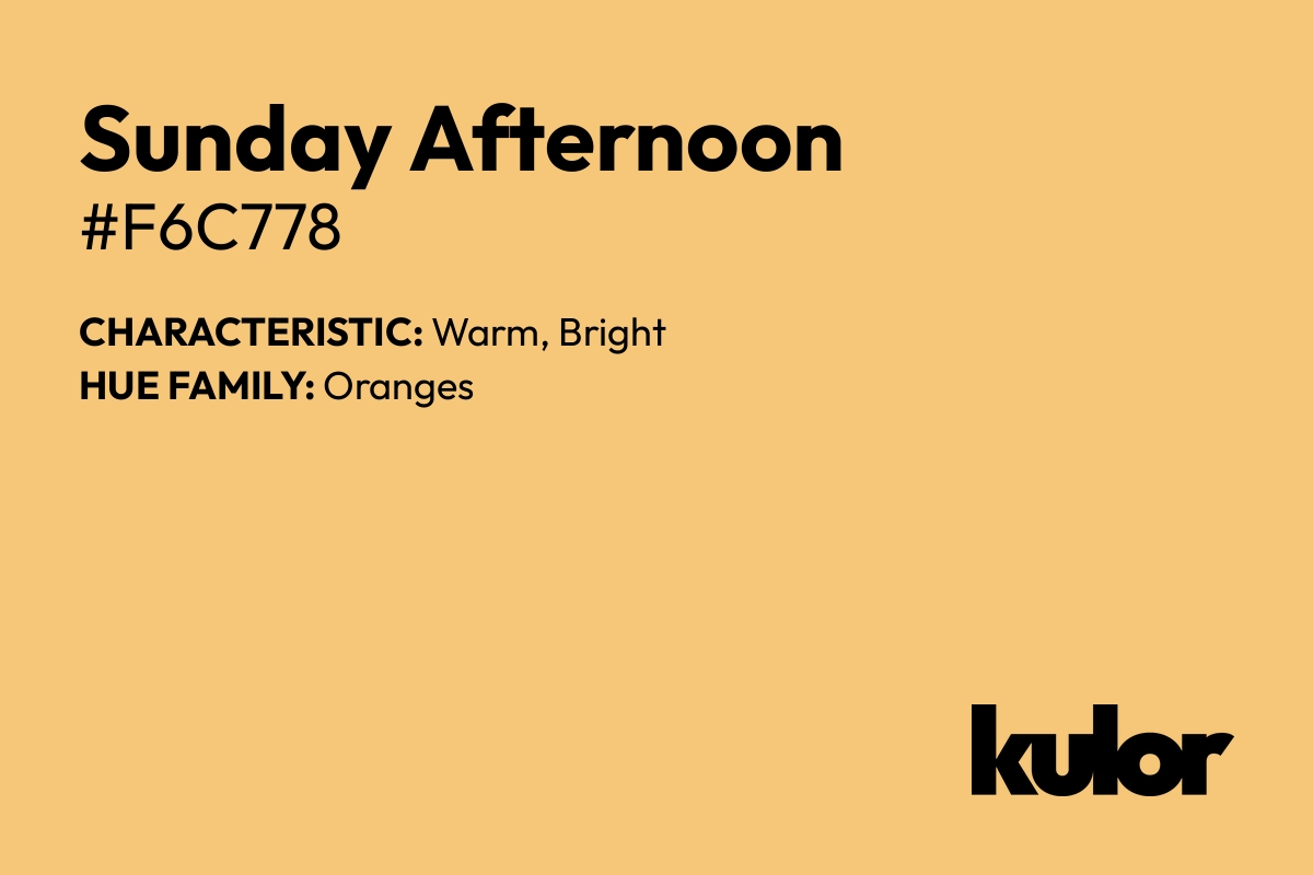 Sunday Afternoon is a color with a HTML hex code of #f6c778.