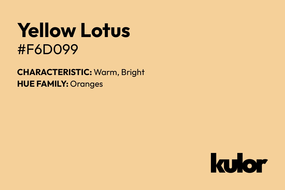 Yellow Lotus is a color with a HTML hex code of #f6d099.