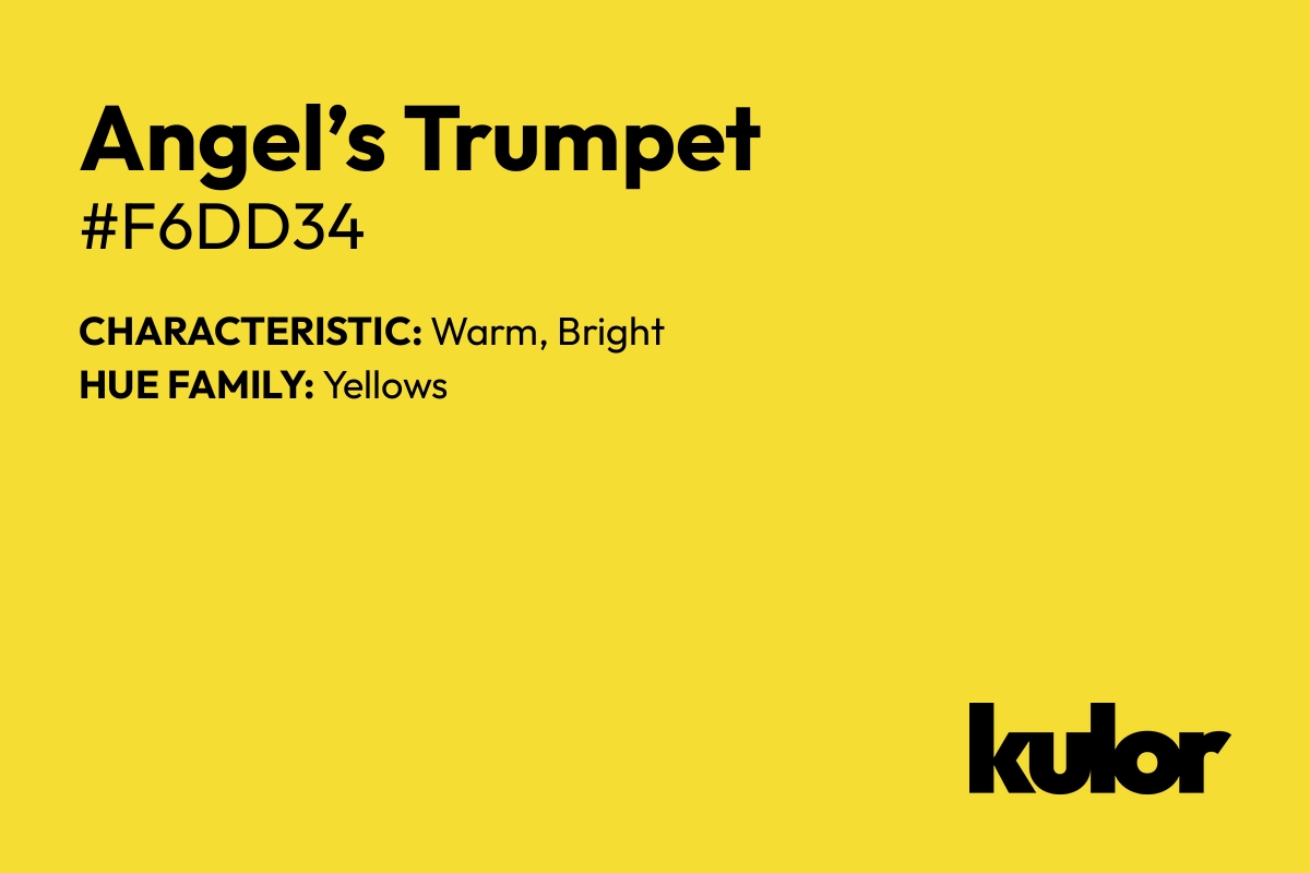 Angel’s Trumpet is a color with a HTML hex code of #f6dd34.