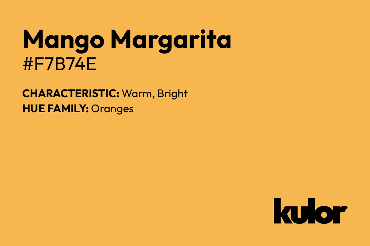 Mango Margarita is a color with a HTML hex code of #f7b74e.