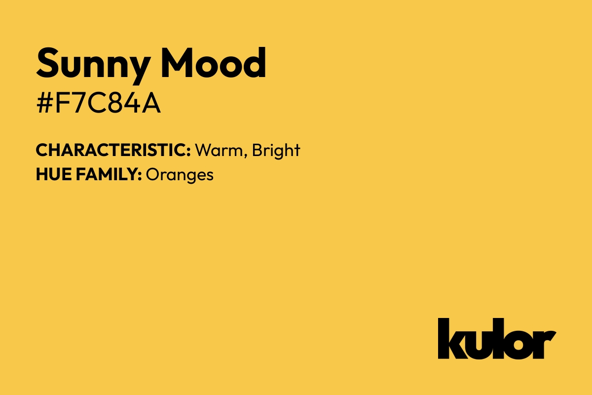 Sunny Mood is a color with a HTML hex code of #f7c84a.