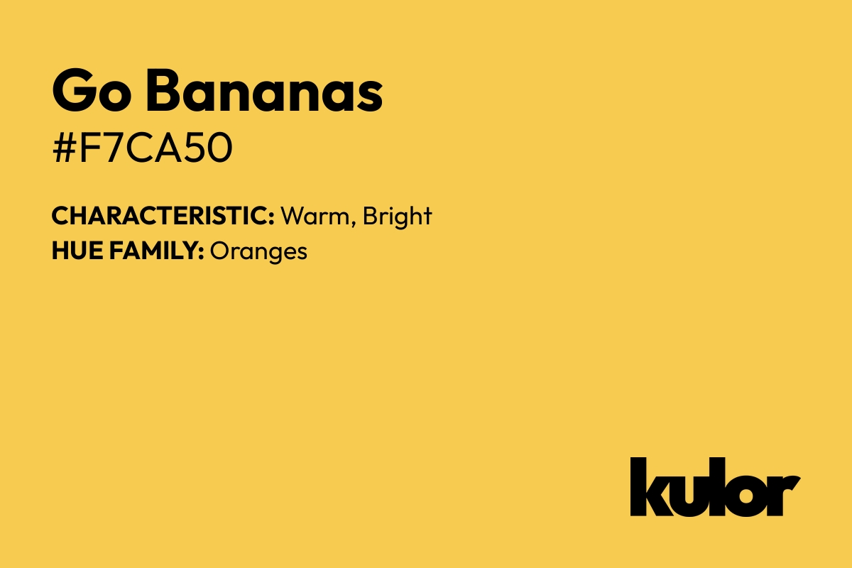 Go Bananas is a color with a HTML hex code of #f7ca50.