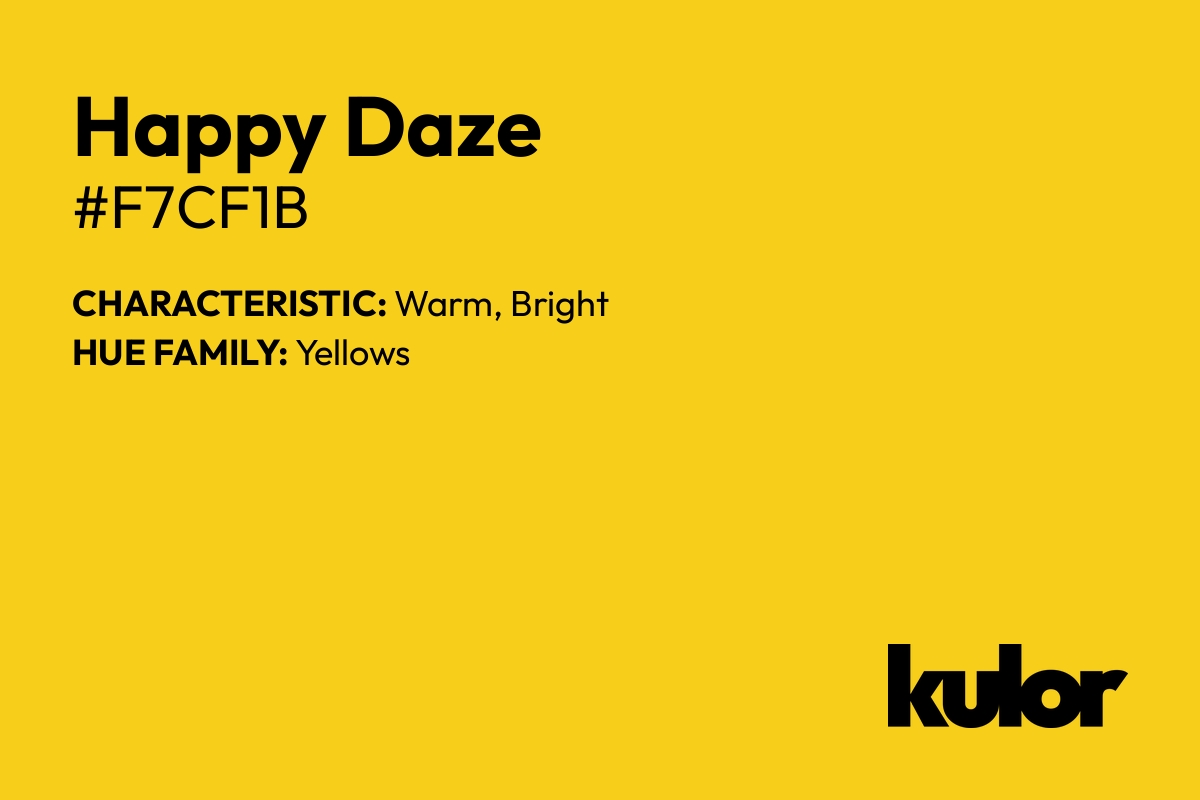 Happy Daze is a color with a HTML hex code of #f7cf1b.