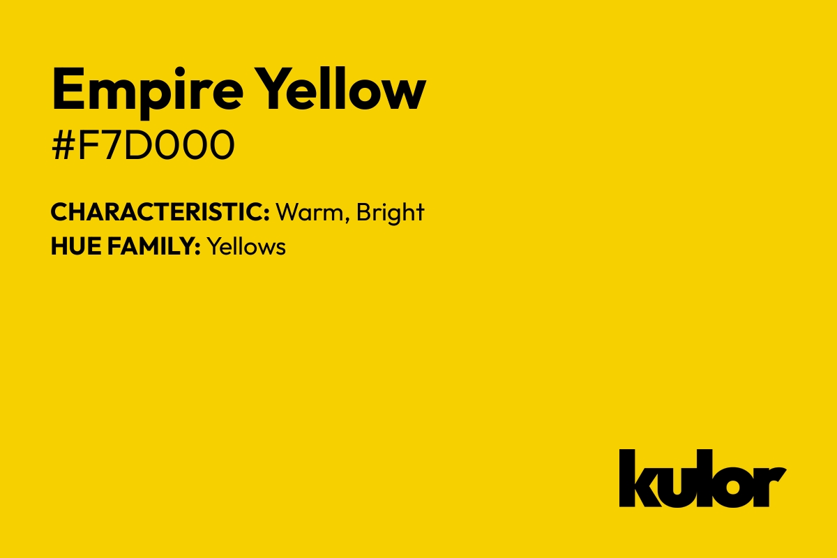 Empire Yellow is a color with a HTML hex code of #f7d000.