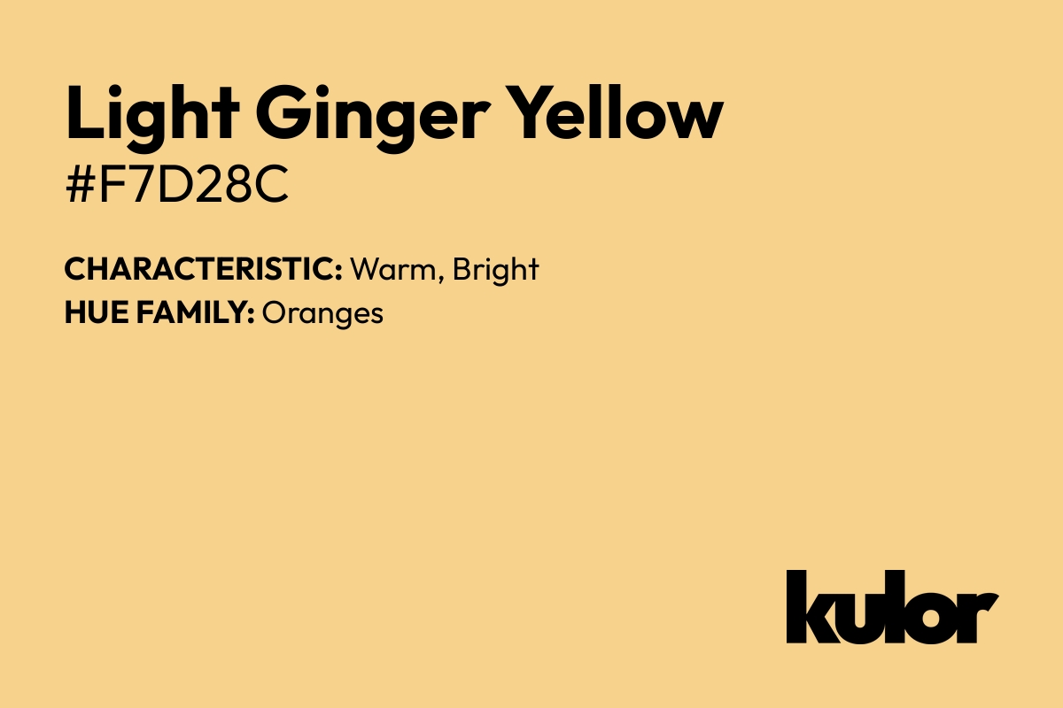 Light Ginger Yellow is a color with a HTML hex code of #f7d28c.