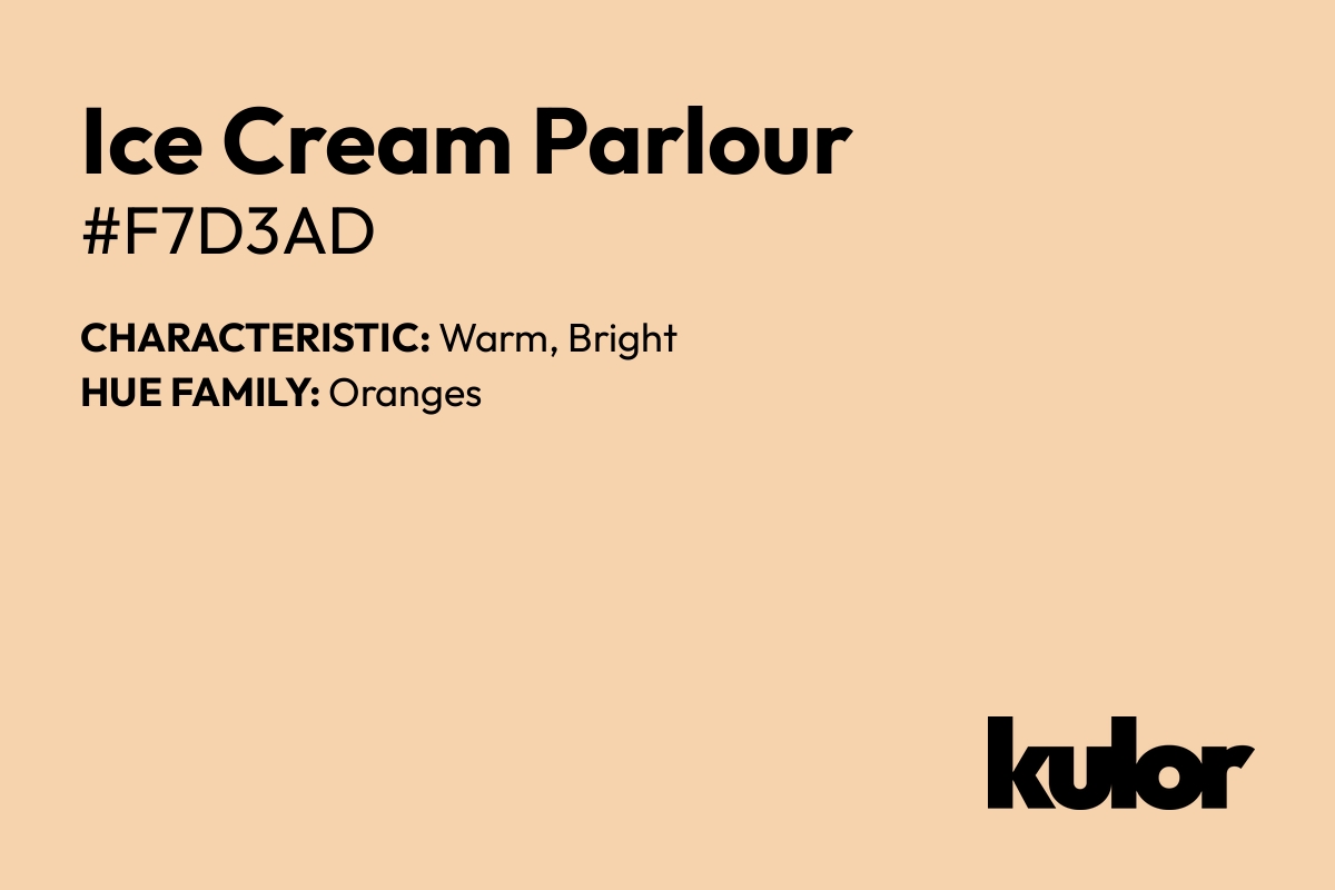 Ice Cream Parlour is a color with a HTML hex code of #f7d3ad.