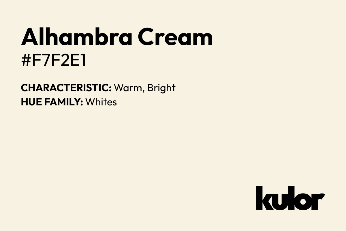 Alhambra Cream is a color with a HTML hex code of #f7f2e1.