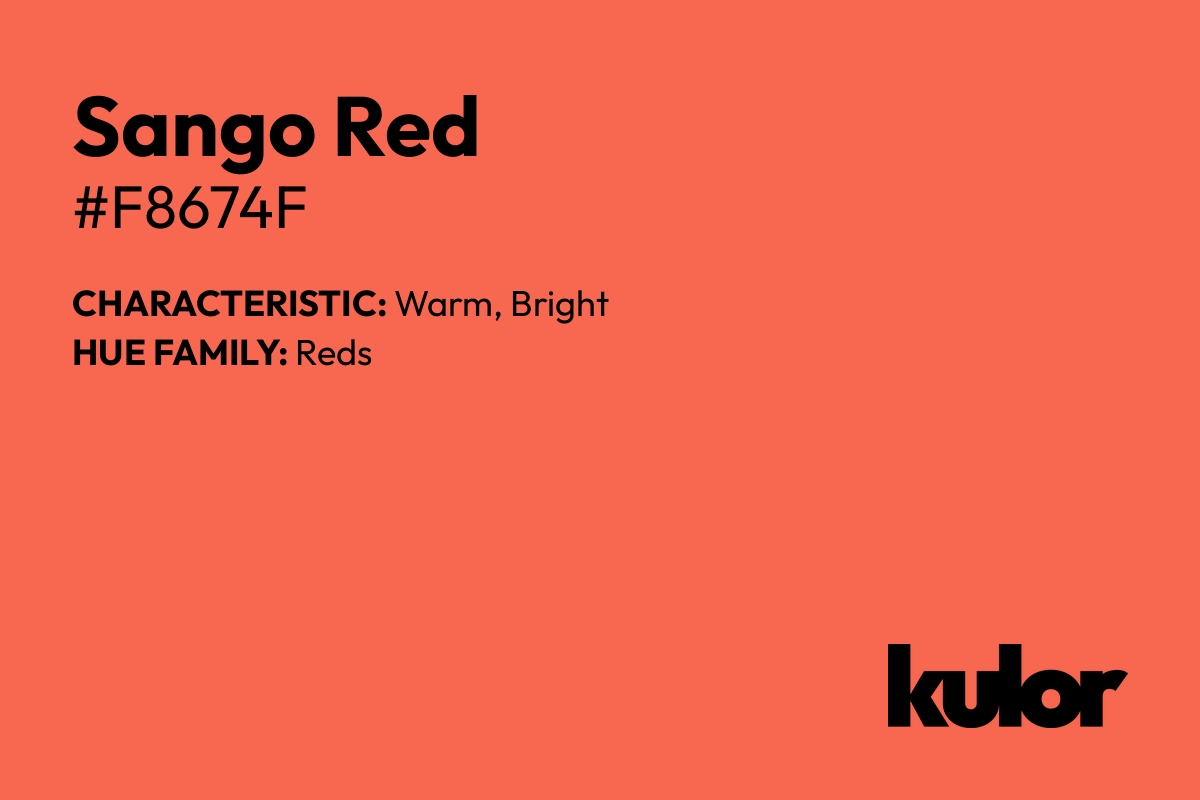 Sango Red is a color with a HTML hex code of #f8674f.