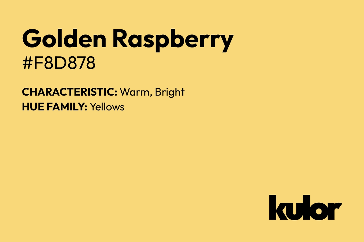 Golden Raspberry is a color with a HTML hex code of #f8d878.