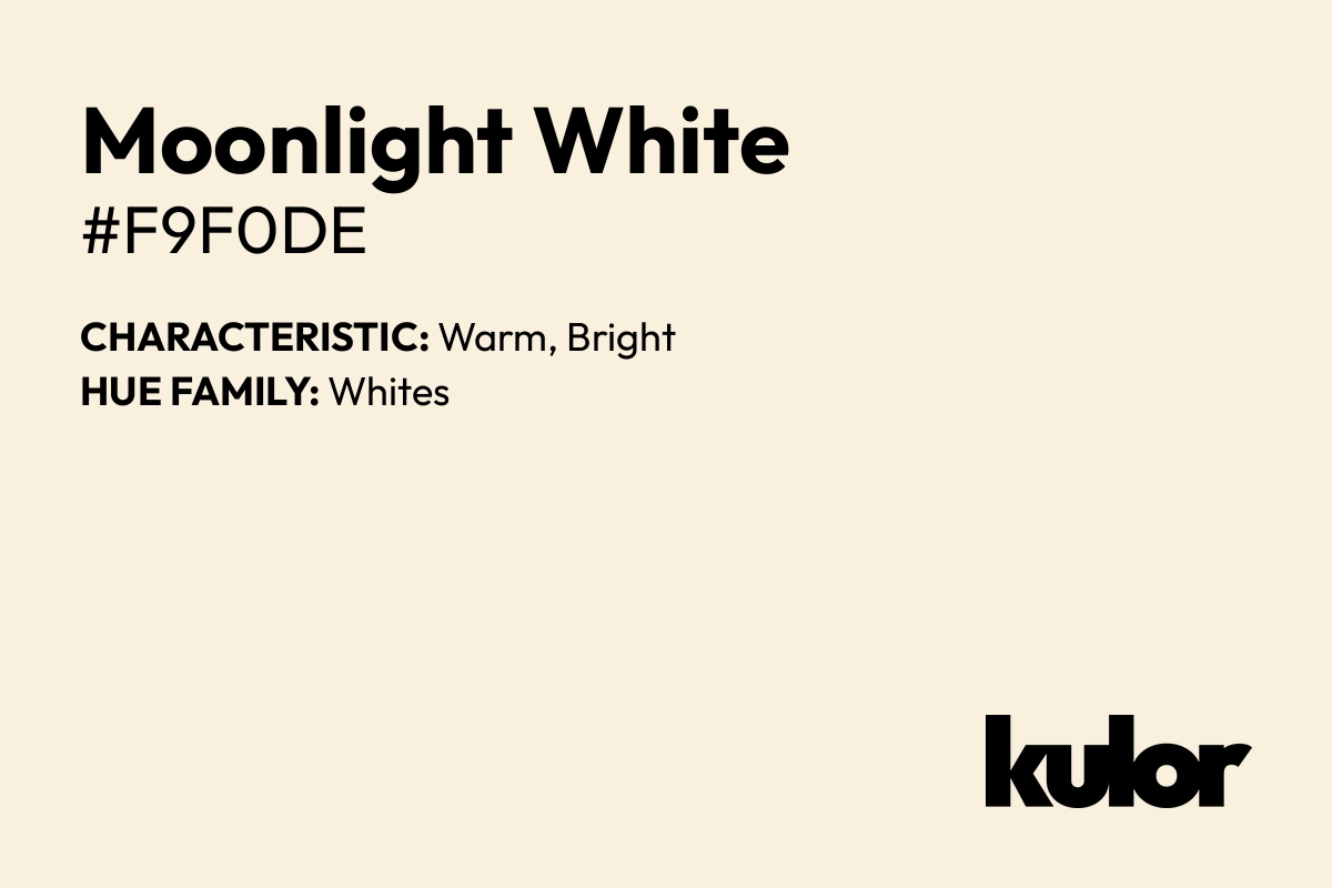 Moonlight White is a color with a HTML hex code of #f9f0de.