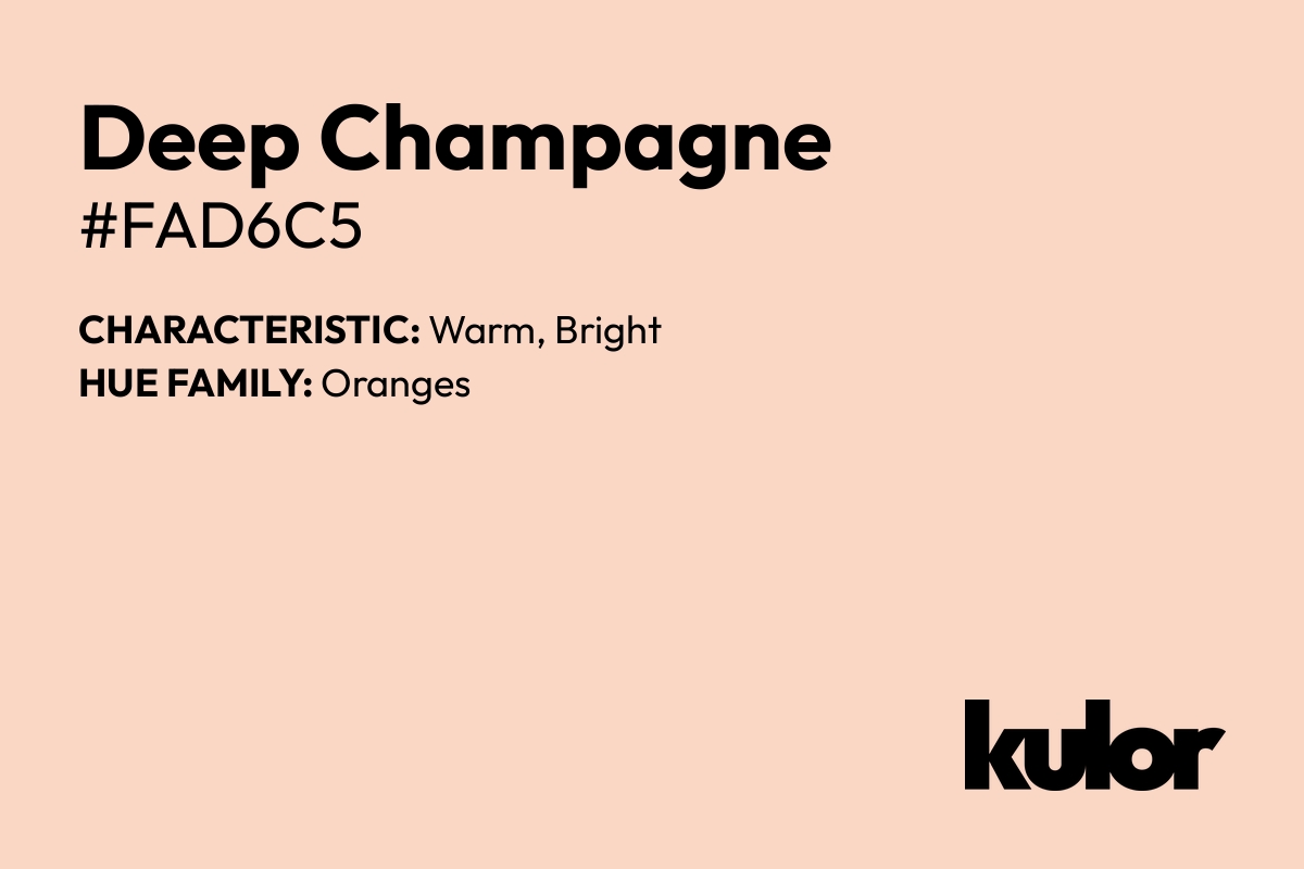 Deep Champagne is a color with a HTML hex code of #fad6c5.