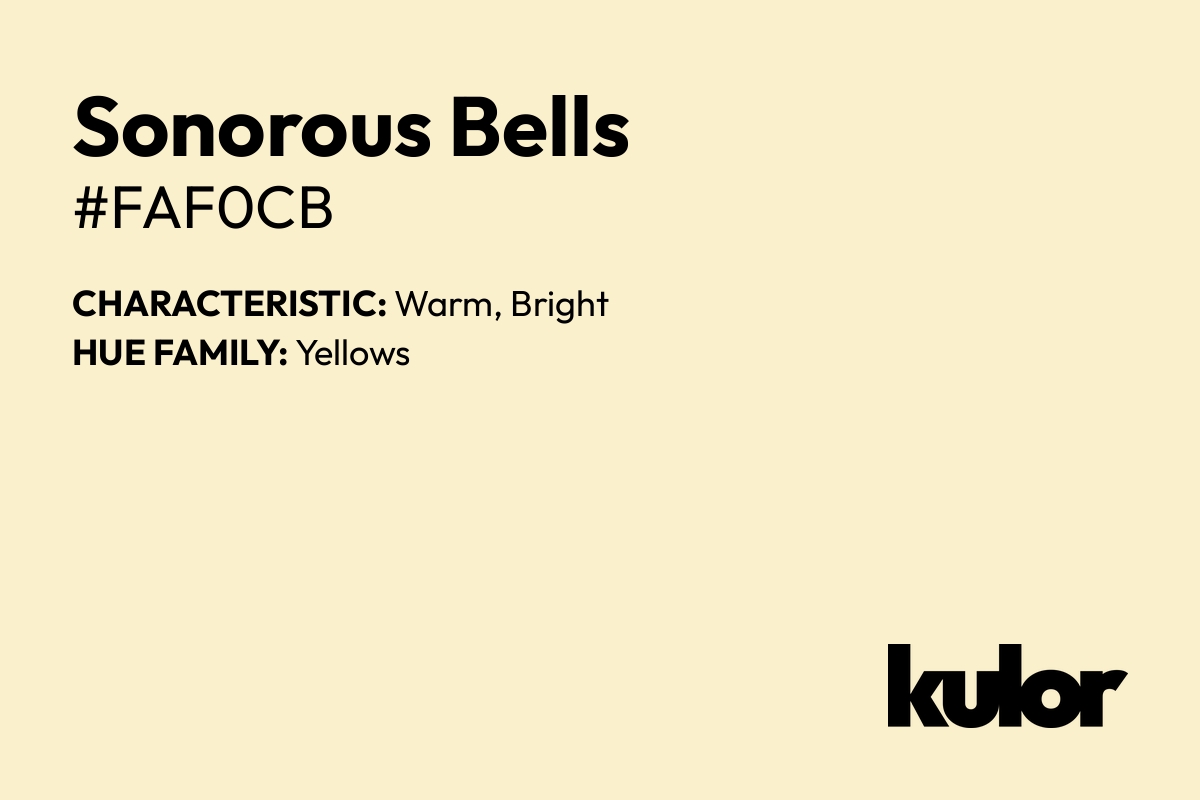 Sonorous Bells is a color with a HTML hex code of #faf0cb.