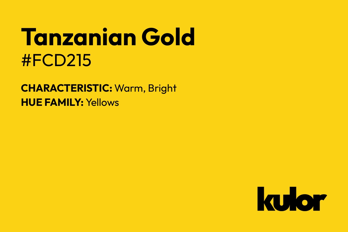 Tanzanian Gold is a color with a HTML hex code of #fcd215.