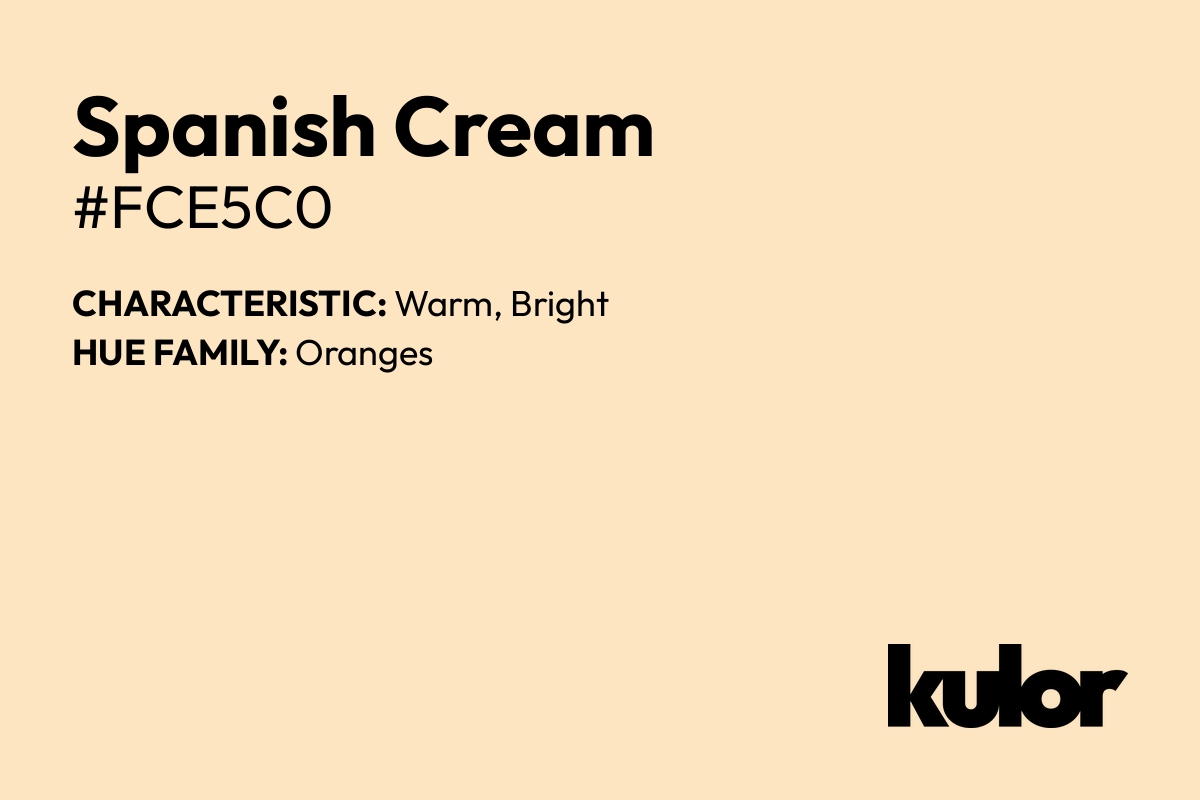 Spanish Cream is a color with a HTML hex code of #fce5c0.