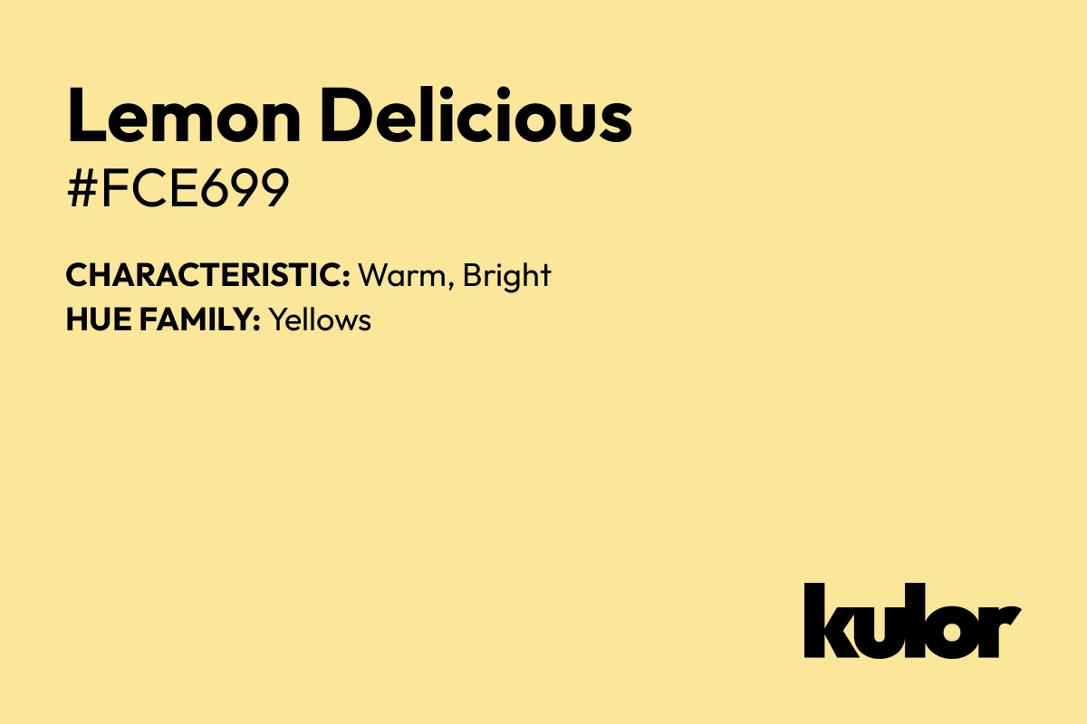 Lemon Delicious is a color with a HTML hex code of #fce699.