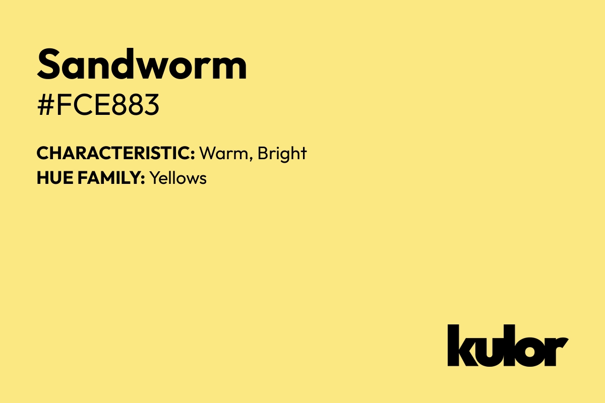 Sandworm is a color with a HTML hex code of #fce883.