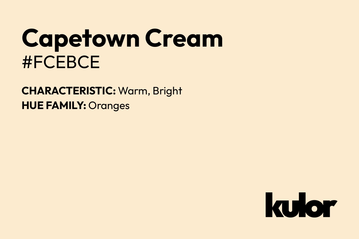 Capetown Cream is a color with a HTML hex code of #fcebce.