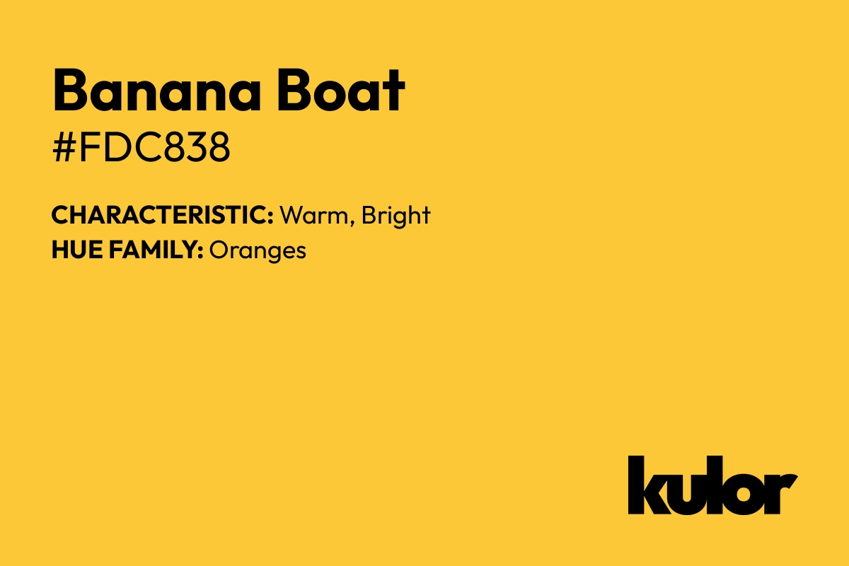 Banana Boat is a color with a HTML hex code of #fdc838.